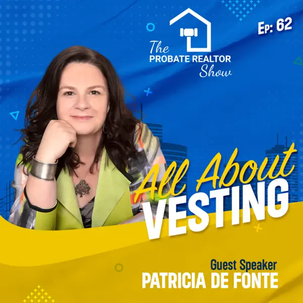 Probate Realtor Show - Patricia De Fonte