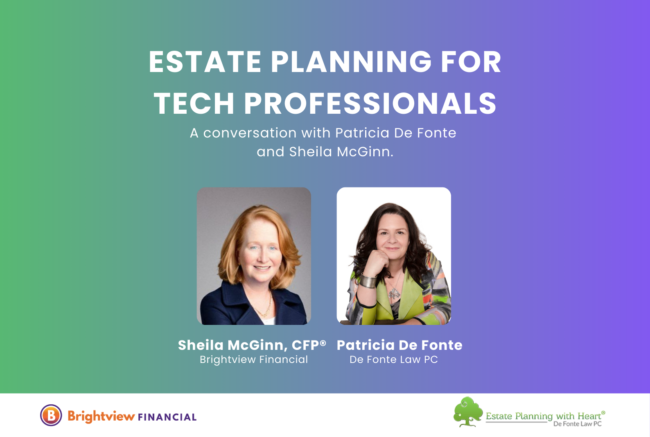 Estate Planning for Tech Professionals Estate Planning for Tech Professionals